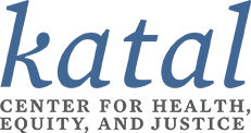 Katal Center for Health Equity and Justice